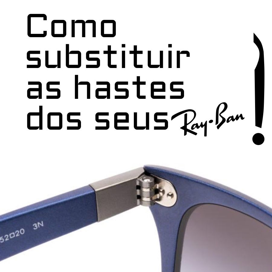 Como substituir as hastes dos seus
