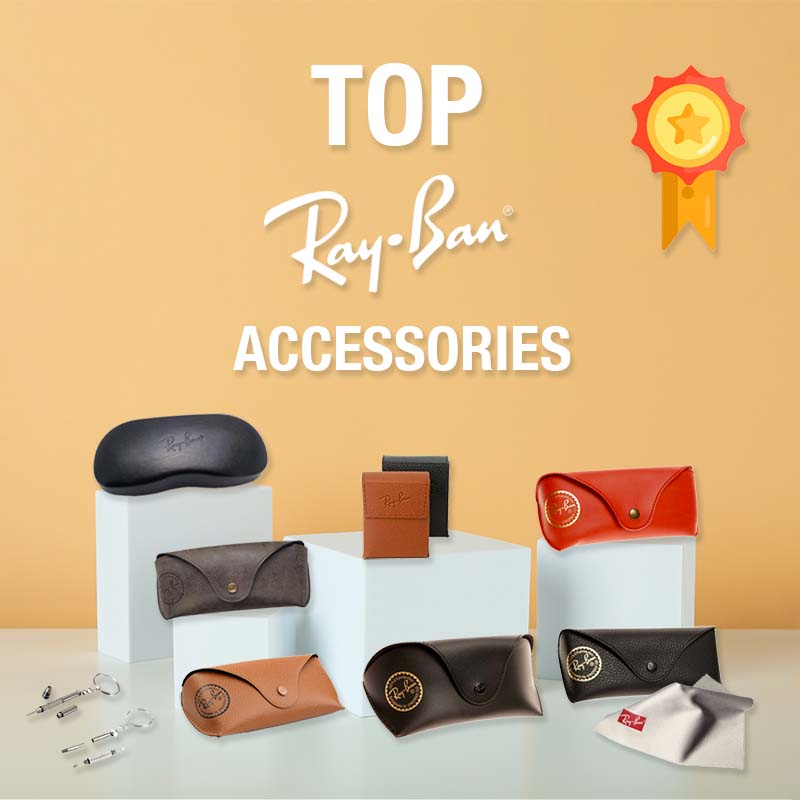 Top 10 Acessórios de Ray-Ban
